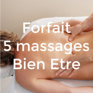 forfait 5 massages bien etre
